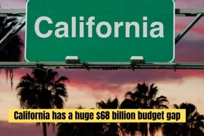 California has a huge $68 billion budget gap
