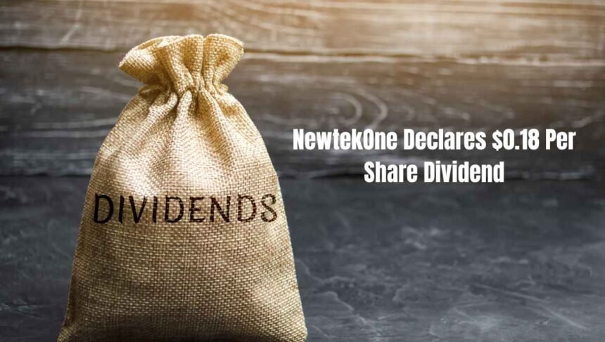 NewtekOne Declares $0.18 Per Share Dividend