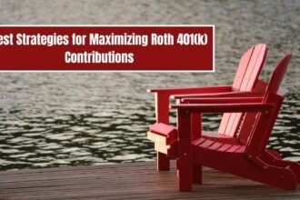 Best Strategies for Maximizing Roth 401(k) Contributions