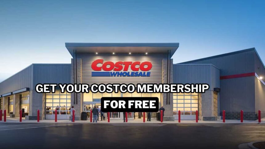 3 Ways to Get Your Costco Annual Membership for Free