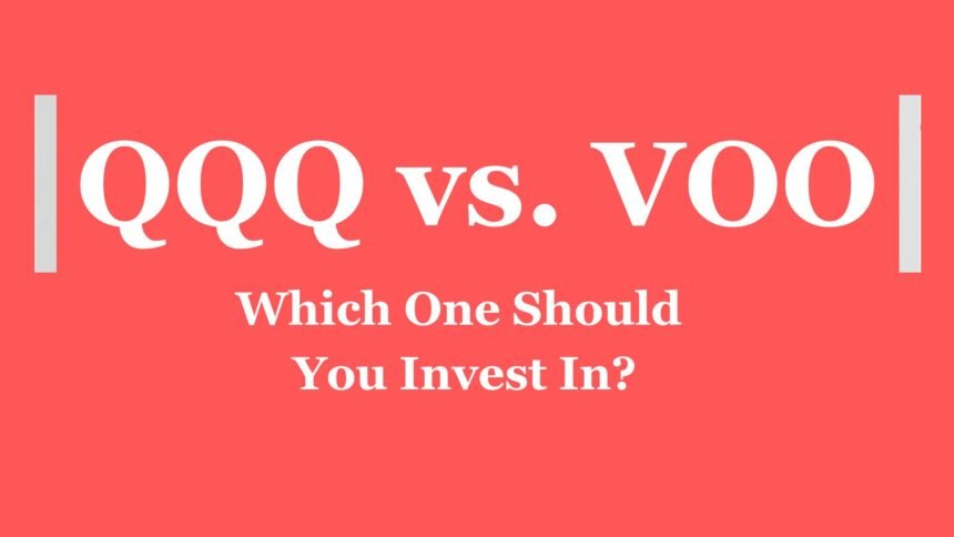 QQQ vs. VOO